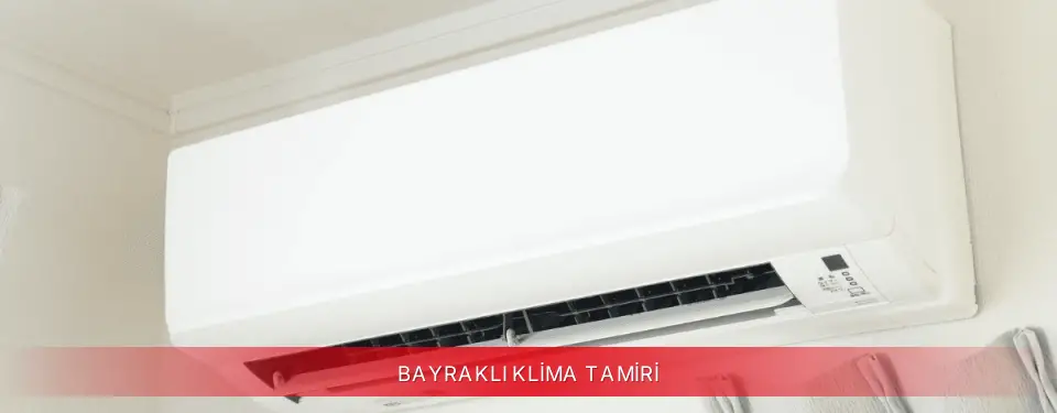 Bayraklı İlçemi ECA Klima Tamiri